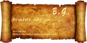 Brachtl Géza névjegykártya